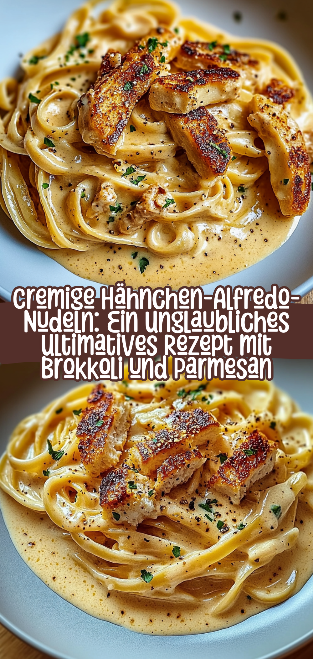Cremige Hähnchen-Alfredo-Nudeln: Ein Unglaubliches Ultimatives Rezept