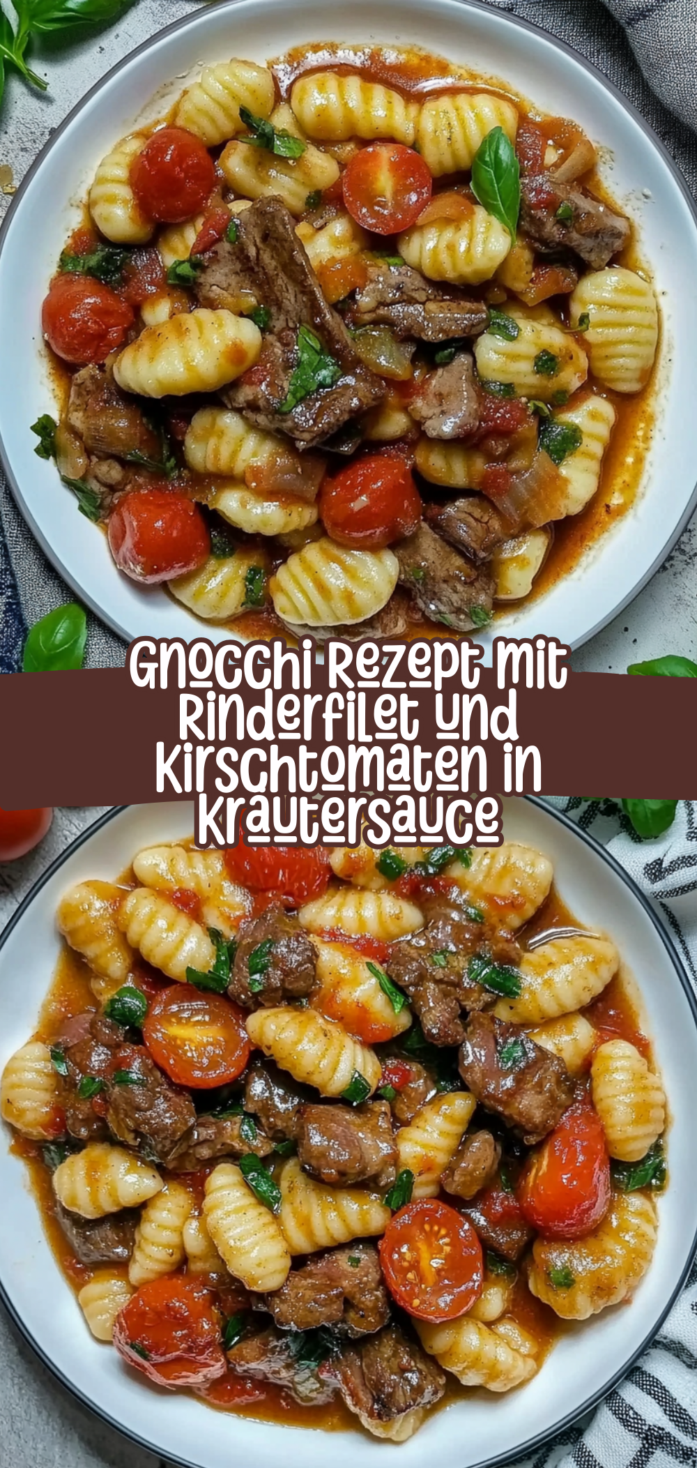 Gnocchi Rezept mit Rinderfilet und Kirschtomaten